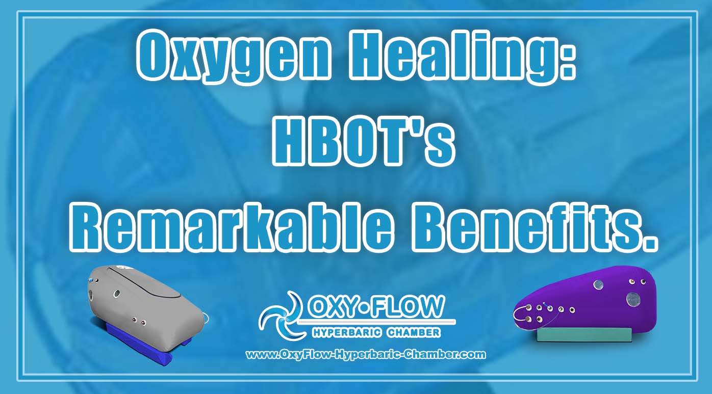 Oxygen Healing: HBOT's Remarkable Benefits. - BioRedlite